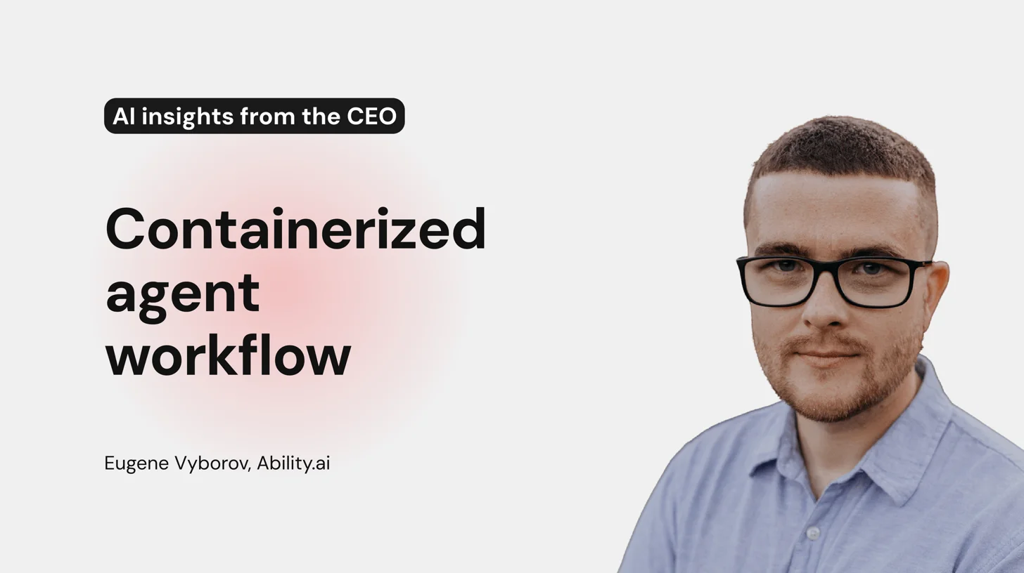 Containerized agent workflow