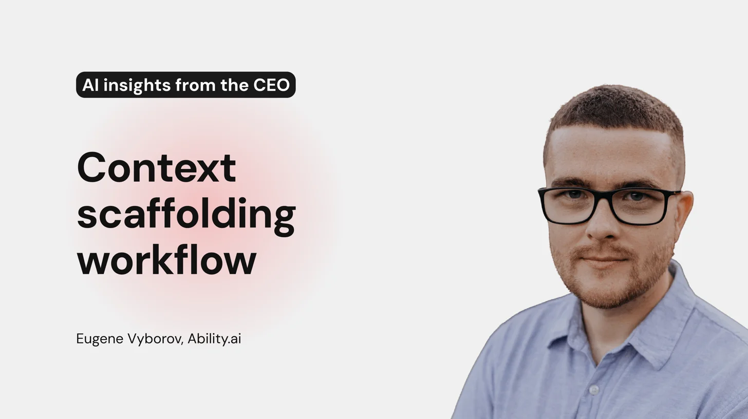 Context scaffolding workflow